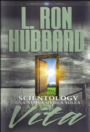 Copertina  Scientology : una nuova ottica sulla vita