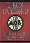 Copertina  Scientology 0-8 : il libro dei fondamenti
