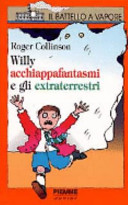 Copertina  Willy acchiappafantasmi e gli extraterrestri