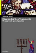 Copertina  Etica dell'Antico Testamento : un approccio paradigmatico